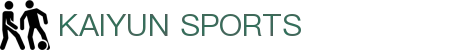 开云·体育官方APP下载|官方入口-KAIYUN DOWNLOAD